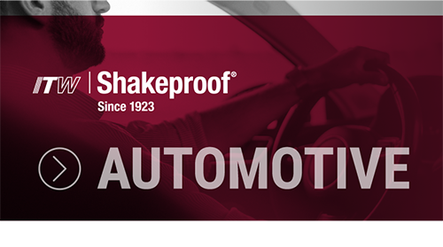 ITW Shakeproof Automotive focuses